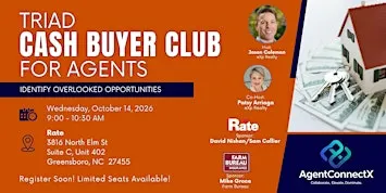 Triad Cash Buyer Club for Agents - Oct 14, 2026