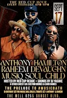 ANTHONY HAMILTON & RAHEEM DEVAUGHN TRIBUTE-at "THE RED CUP HAPPY HOUR"