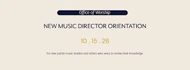 New Music Director Orientation 2026