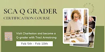 SCA Q Grader Course - Winter!