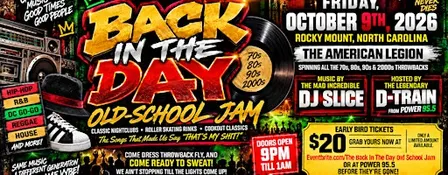 The Back In The Day Old-School Jam