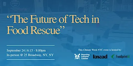 Network and Learn with RLC: The Future of Tech in Food Rescue