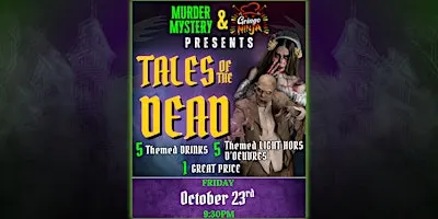 TALES OF THE DEAD: A 21+ Spooky Drinking Experience