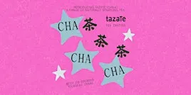 CHA CHA CHA 茶茶茶: TAZATE Naturally Sparkling Tea (CN)