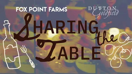 Sharing the Table: Wine, Regenerative Farming & a Family-Style Meal