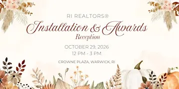RI REALTORS Annual Installation & Awards Reception