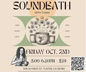 Soundbath with Tiana Friday Oct 2nd 2026  @ 5:00 PM