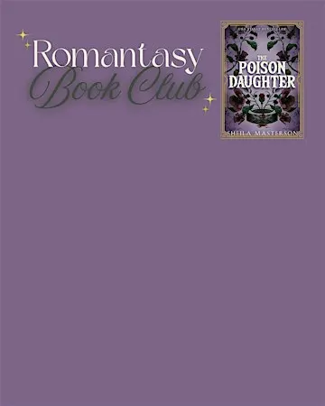Romantasy Book Club: The Poison Daughter