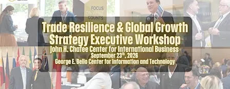 Trade Resilience & Global Growth Strategy Executive Workshop