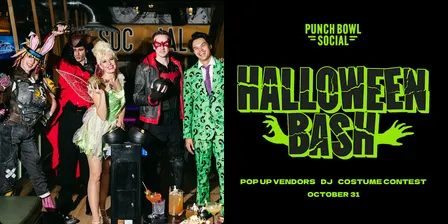 Rancho Cucamonga, CA - Halloween Bash @ Punch Bowl Social