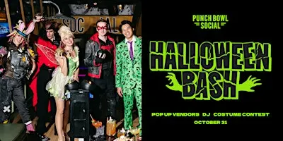 Rancho Cucamonga, CA - Halloween Bash @ Punch Bowl Social