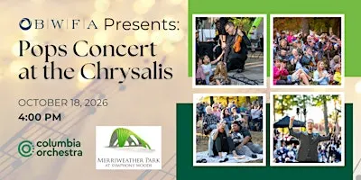 Pops Concert at the Chrysalis - Presenting Sponsor BWFA