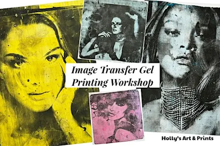 Image Transfer Gel Printing Workshop