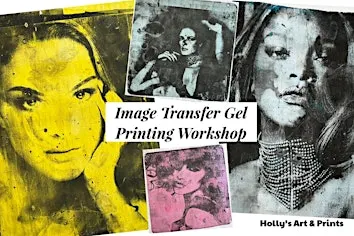 Image Transfer Gel Printing Workshop