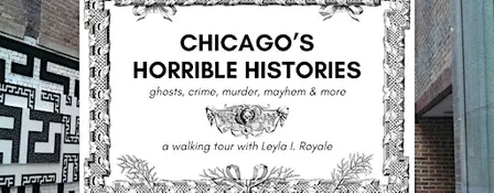 Chicago's Horrible Histories: Spooky Stories from the City's Past