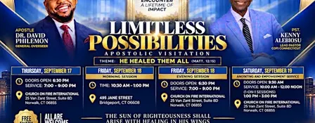 Limitless Possibilities Apostolic Visitation: He Healed Them All