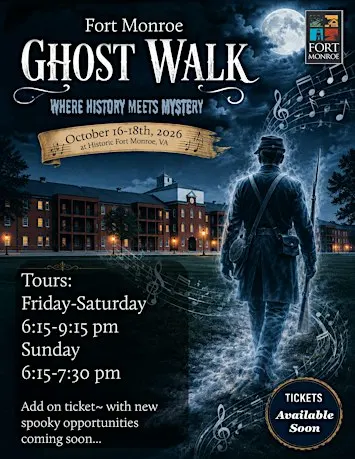 Fort Monroe Ghost Walk 2026