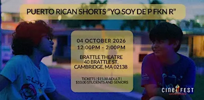 PUERTO RICAN SHORT FILMS “YO SOY DE P FKN R” AT THE BRATTLE THEATRE