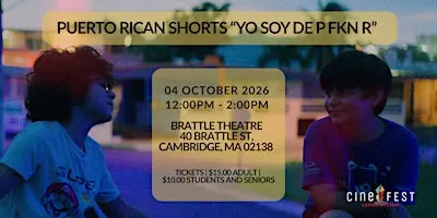 PUERTO RICAN SHORT FILMS “YO SOY DE P FKN R” AT THE BRATTLE THEATRE