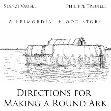 Indeterminacy Festival Presents: Making a Round Ark
