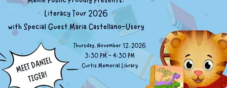 Maine Public Presents Literacy Tour 2026 with Maria Castellano-Usery