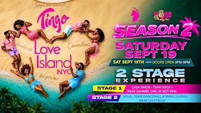 TingoFest: Love Island NYC — Season 2
