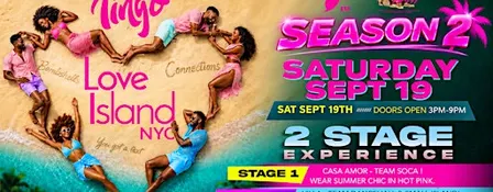TingoFest: Love Island NYC — Season 2