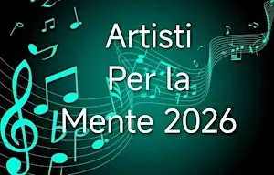 Artisti Per la Mente 2026