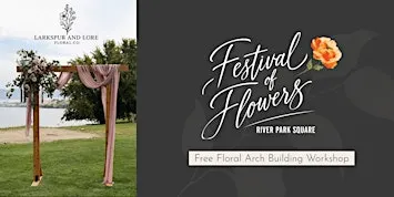DIY Floral Arbor Demo with Larkspur and Lore Floral Co.