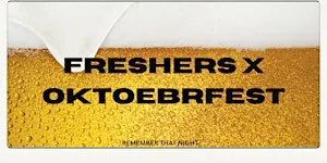 Freshers x Oktoberfest | UCD ISS x GermanSoc