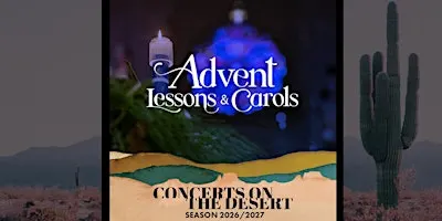 Advent Lessons & Carols (FREE - Goodwill Offering)