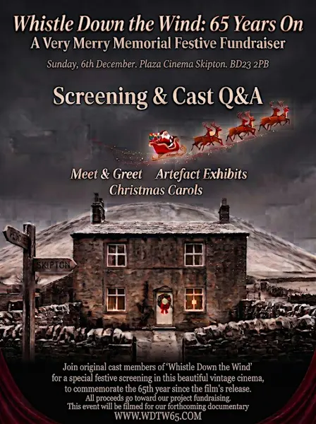 Whistle Down the Wind: 65 years on | Festive Christmas Screening & Cast Q&A