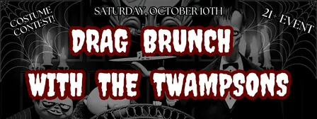 Drag Brunch with The Twampsons: Halloween Edition!