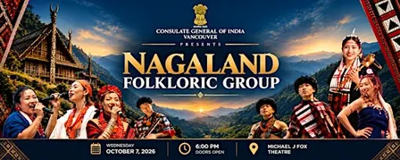From Nagaland to Vancouver: A Cultural Celebration
