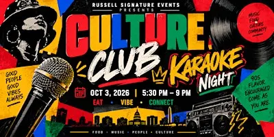 Culture Club : Karaoke Night / Presented by Russell Signature Events