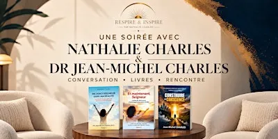 Nathalie Charles, Dr Jean-Michel Charles — Conférence, livres & rencontre