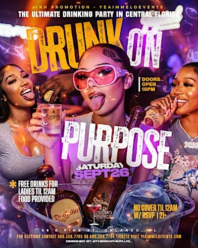 DRUNK ON PURPOSE