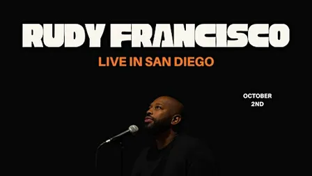 Rudy Francisco Live in San Diego