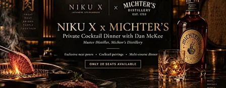 Niku X & Michter's Master Distiller Dan McKee