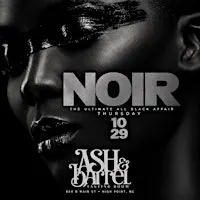 Thurs Oct 29th :: NOIR : THE #GHOE ALL BLACK EXPERIENCE