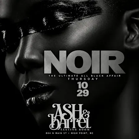Thurs Oct 29th :: NOIR  : THE #GHOE ALL BLACK EXPERIENCE