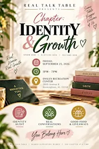 Real Talk Table: Identity and Growth