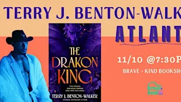 AUTHOR EVENT | Terry J. Benton Walker | THE DRAKON KING