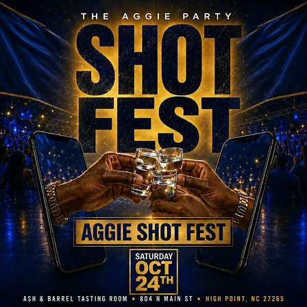 Sat Oct 24th :: Aggie Shot Fest
