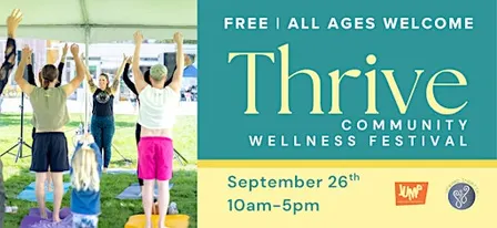 Thrive: Community Wellness Festival