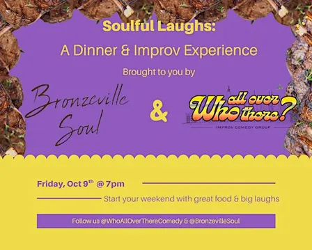 Soulful Laughs: A Dinner & Improv Experience