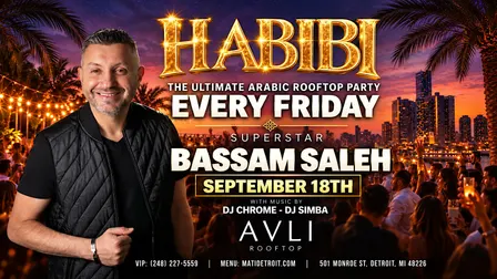 HABIBI The Ultimate Arabic Rooftop - Bassam Saleh & DJ Chrome