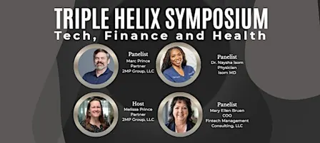 The Triple Helix Symposium: Tech, Finance and Health