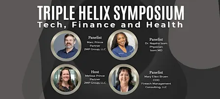 The Triple Helix Symposium: Tech, Finance and Health