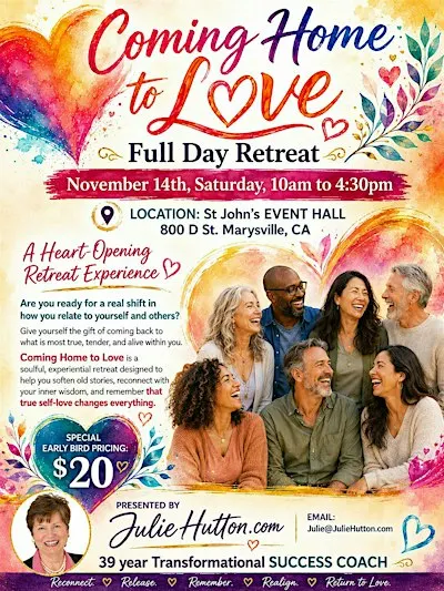 Coming Home to Love ONE DAY RETREAT